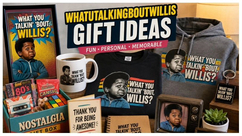 WhatUTalkingBoutWillis Gift